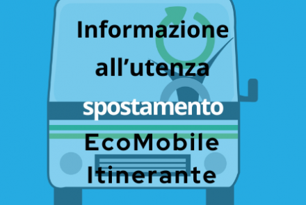 Monteco informa: spostamento EcoMobile itinerante di via Grottaglie